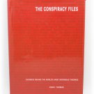The Conspiracy Files by Kenn Thomas Hardcover Book