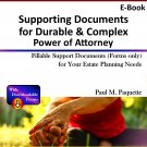 Supporting Documents for Durable & Complex Power of Attorney - Ebook ( PDF )