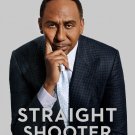 Straight Shooter: A Memoir of Second Chances and First Takes - Deluxe Collector Set