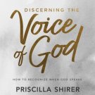 Discerning the Voice of God Bible Study Book Revised