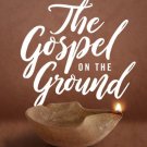 The Gospel on the Ground Bible Study Book with Video Access