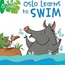 Oslo Learns to Swim: Ready To Read Level 1