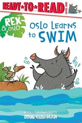 Oslo Learns to Swim: Ready To Read Level 1
