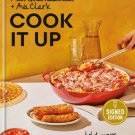Cook It Up: Bold Moves for Family Foods: A Cookbook (Signed Book)