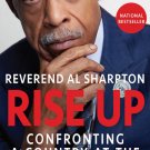 Rise Up: Confronting a Country at the Crossroads (Signed Book)