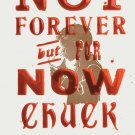 Not Forever, But For Now (Signed Book)