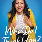 Who Do I Think I Am?: Stories of Chola Wishes and Caviar Dreams (Signed Book)