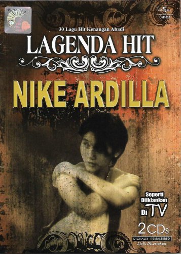 Nike Ardilla Lagenda Hit 2CD Digitally Remastered 30 Lagu Hit Kenangan Abadi