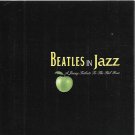 Beatles In Jazz CD Jazzy Tribute To The Fab Four Lisa Lauren Liane Calloll Beatles In Jazz CD Jazzy Tribute To The Fab Four Lisa Lauren Liane Calloll