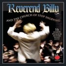 Reverend Billy and the Church of Stop Shopping [Bonus DVD] by Reverend Billy...