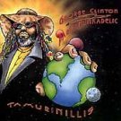 Tamurinillis by George Clinton (Funk) (CD, Nov-1996, Music Merchant)