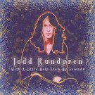 With a Little Help from My Friends by Todd Rundgren (CD, May-2003, Madacy)