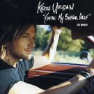 You'Re My Better Half [IMPORT] by Keith Urban (Mar-2005, Emi/Capitol)
