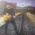 Bob Seger , greatest hits