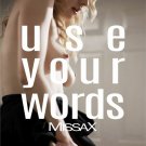 USE YOUR WORDS