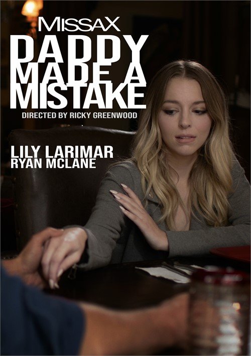 DADDY MADE A MISTAKE