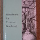 Handbook for Creative Teaching Rod & Staff Homeschool
