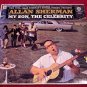 Allan Sherman * MY SON,THE CELEBRITY * Original LP Rare 1963 Mint