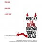 BEFORE THE DEVIL KNOWS YOUR DEAD Original Movie Poster 27"x 40" Rare 2007 Mint