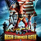 BIGGER STRONGER FASTER Movie Poster 27"x 40" Rare 2008 NEW
