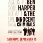 Ben Harper & THE INNOCENT CRIMINALS Original Concert Poster 2' x 3' Radio City NYC Rare 2007 Mint