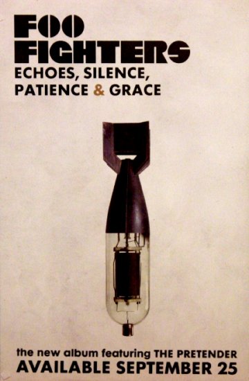 Foo Fighters * ECHOES SILENCE PATIENCE & GRACE * Original Music Poster 2' x 3' Rare 2007 Mint