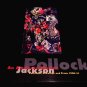 Jackson Pollock *American Master:Paintings,Drawings & Prints 1930-51* Ueno Royal Museum 1994 MINT