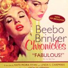Ann Bannon's * THE BEEBO BRINKER CHRONICLES * Off-Broadway Poster 13" x 19" Very Rare 2008 MINT