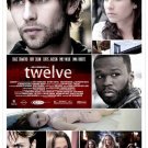 Joel Schumacher's * TWELVE * Original Movie Poster  27" x 40" Rare 2010 NEW