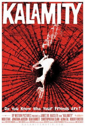 Kalamity Original Movie Poster * Nick Stahl * 27" x 40" Rare 2010 Mint