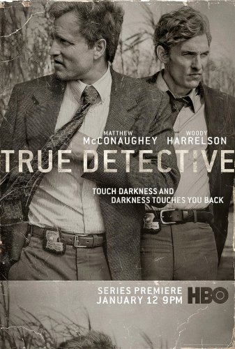TRUE DETECTIVE Orig Poster * Matthew McConaughey & Woody Harrelson * HBO 27"'x 40" Rare 2014 Mint