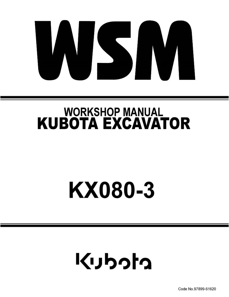 KX080-3 MINI EXCAVATOR Workshop Service Repair Manual KUBOTA