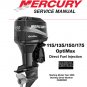 Mercury 115 135 150 175 Optimax - Direct Fuel Injection - Service Workshop Repair Manual