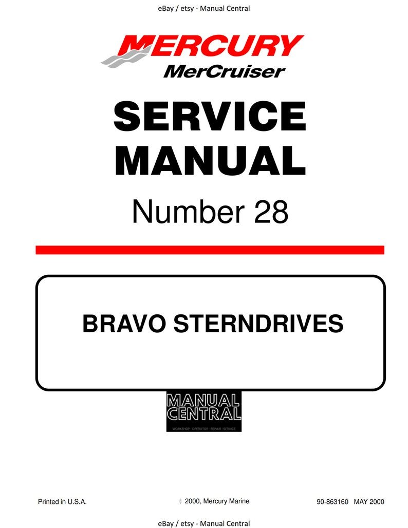 Mercury Mercruiser No 28 - Bravo Sterndrives - Service Workshop Repair Manual