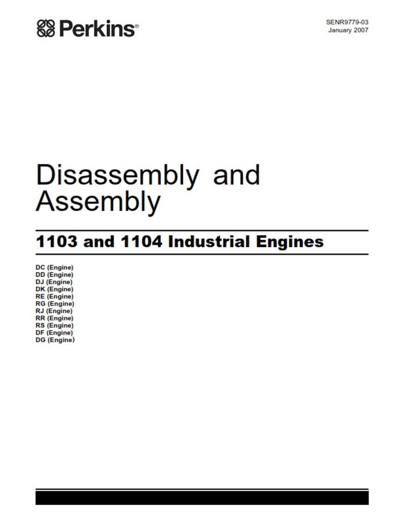 Perkins 1103 & 1104 Industrial Engines Disassembly and Assembly Manual