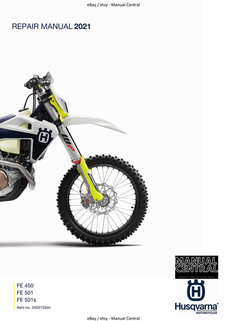 PDF - Husqvarna 2021 Fe 450 Fe 501 Fe 501s Service Workshop Repair Manual