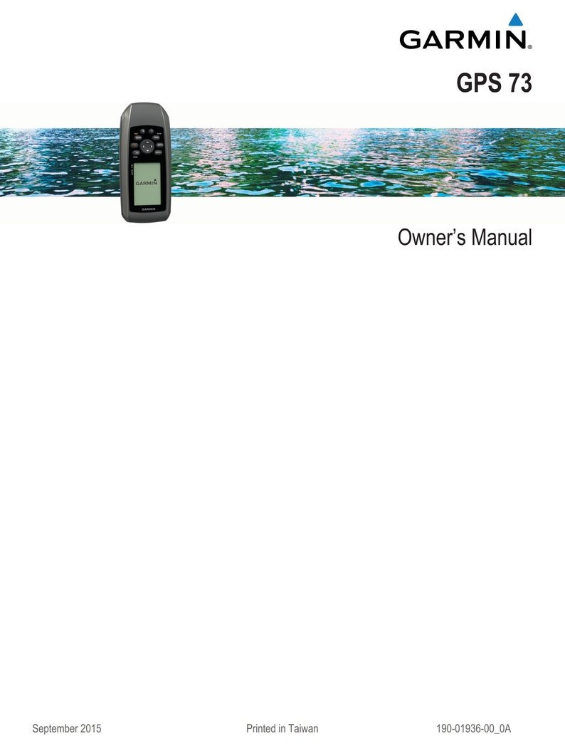 Garmin GPS 73 Personal Navigator - Owners Manual Owners Guide