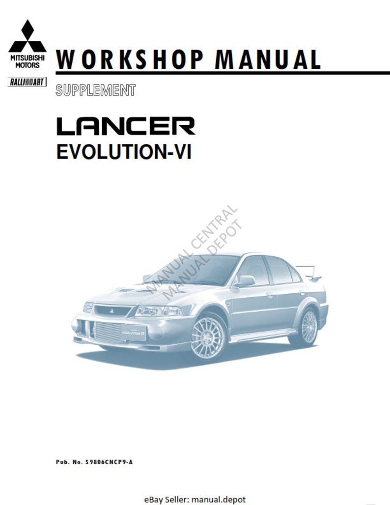 Mitsubishi Lancer Evolution IV V VI (4 5 and 6) - Workshop Repair Service Manual