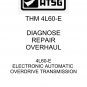 ATSG - Thm 4L60-E - Electronic Automatic Overdrive Transmission - Diagnose Repair Overhaul Manual