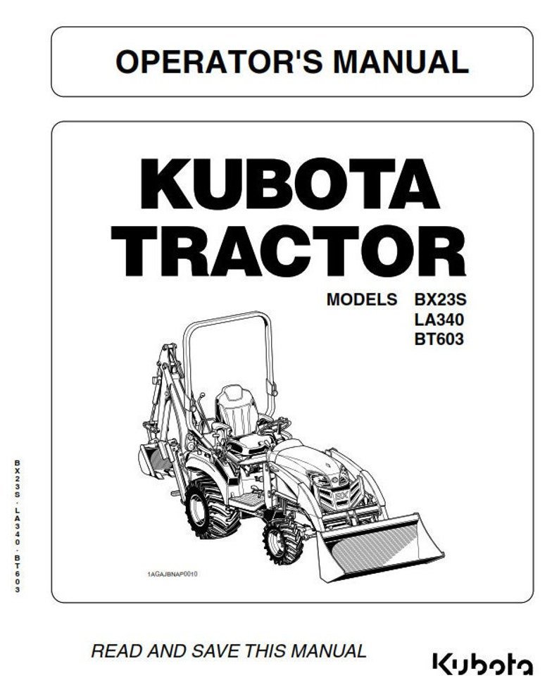 Kubota Tractor BX23S LA340 BT603 Operator Manual