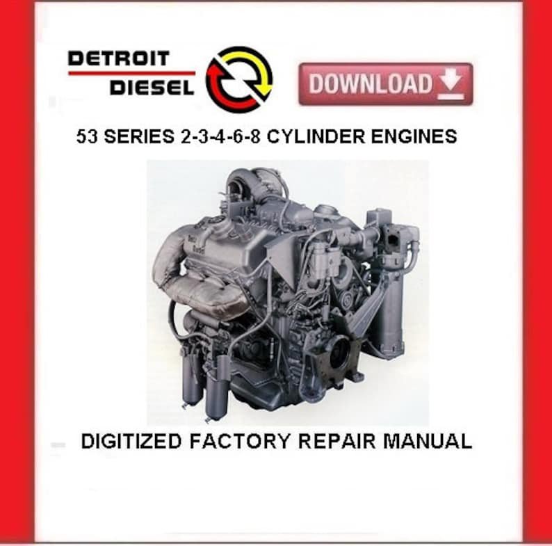 DETROIT DIESEL 53 Series Engines Factory Service Repair Manual pdf Download