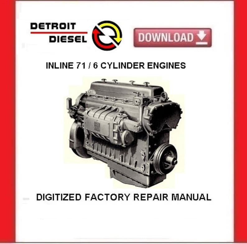 DETROIT DIESEL In Line 71 Series Engine Factory Service Repair Manual pdf Download