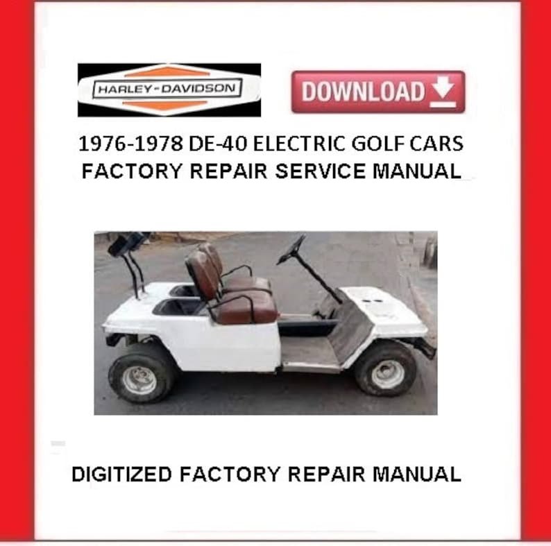 1976-1978 HARLEY-DAVIDSON DE-40 Electric Golf Cart Service Repair Manual pdf Download