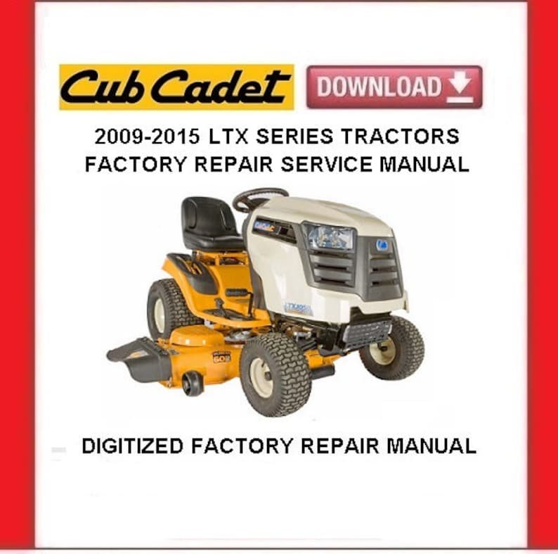 Cub Cadet LTX Series Lawn Tractors Service Repair Manual pdf Download 2009-2015