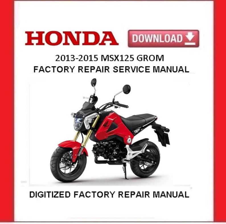2013-2015 HONDA MSX125 GROM Factory Service Repair Manual pdf Download
