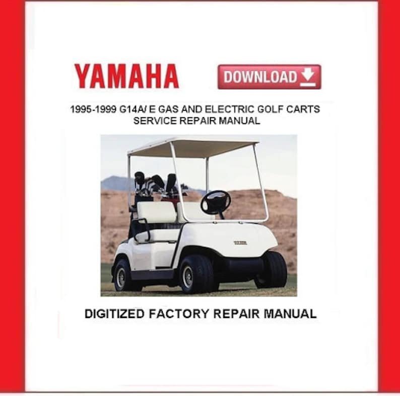YAMAHA G14A / G14E Gas and Electric Golf Carts Service Repair Manual pdf Download
