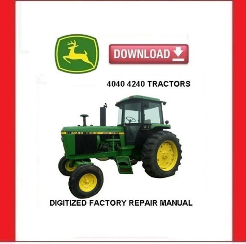 John Deere 4040 4240 Tractors repair manual pdf download