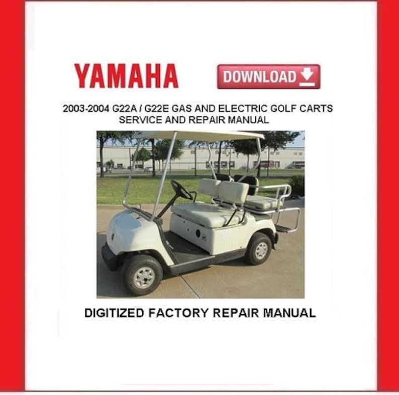 YAMAHA G22A and G22E Gas and Electric Golf Carts Service Repair Manual pdf Download