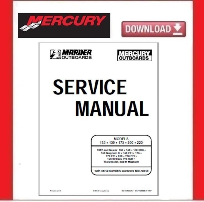 MERCURY Mariner 135 &acirc;�&cent; 150 &acirc;�&cent; 175 &acirc;�&cent; 200 &acirc;�&cent; 225hp Engines Service Manual pdf Download
