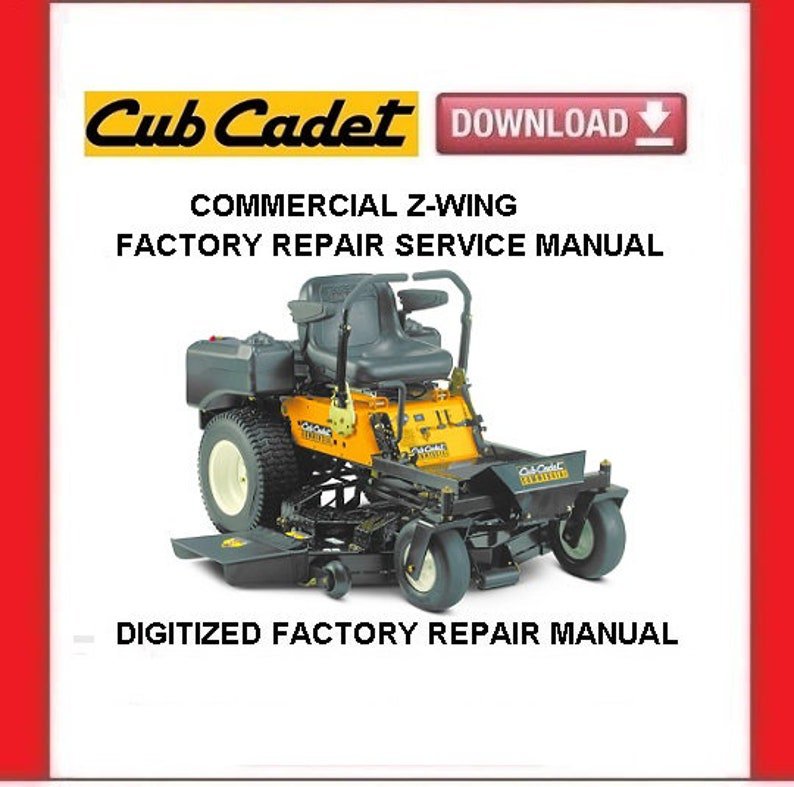 Cub Cadet Commercial Z-WING Zero Turn Service Repair Manual pdf Download